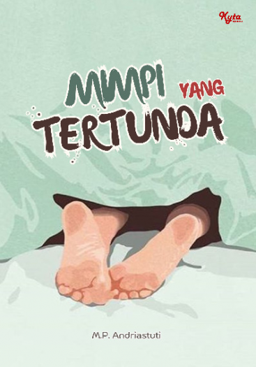 Mimpi Yang Tertunda