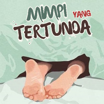 Mimpi Yang Tertunda