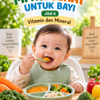MPASI Sehat Untuk Bayi Jilid 6 Vitamin dan Mineral 