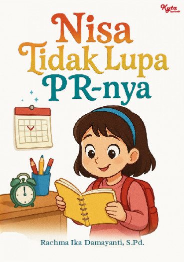 Nisa Tidak Lupa PR-nya 