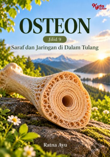 Osteon Jilid 9 Saraf dan Jaringan di Dalam Tulang 