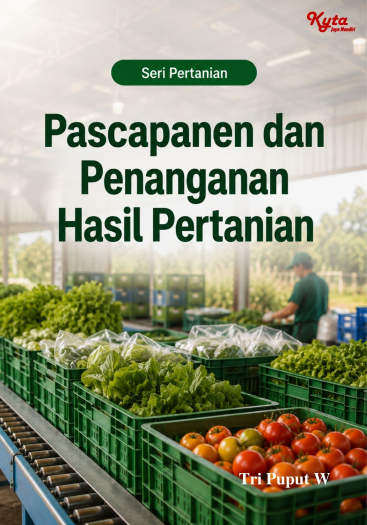Pascapanen dan Penanganan Hasil Pertanian 