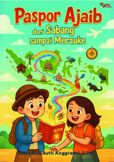 Paspor Ajaib dari Sabang sampai Merauke