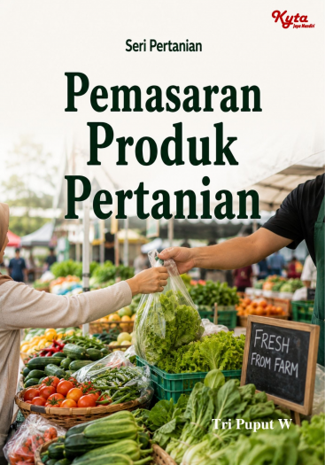 Pemasaran Produk Pertanian 