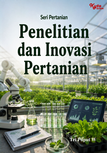 Penelitian dan Inovasi Pertanian 