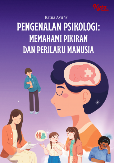 Pengenalan Psikologi: Memahami Pikiran dan Perilaku Manusia
