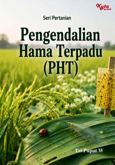 Pengendalian Hama Terpadu (PHT) 