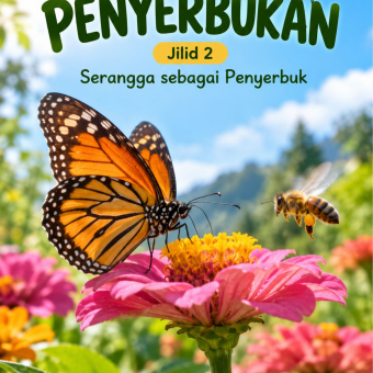 Penyerbukan Jilid 2 Serangga sebagai Penyerbuk 