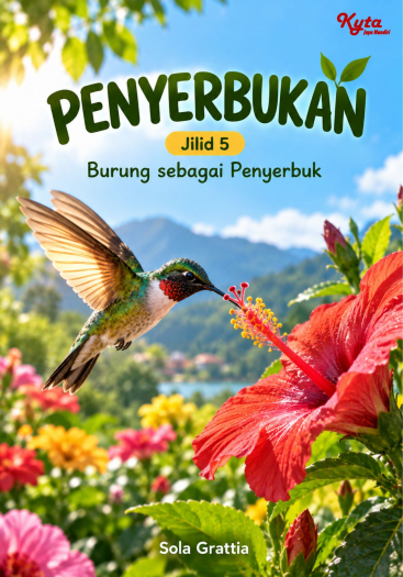 Penyerbukan Jilid 5 Burung sebagai Penyerbuk 