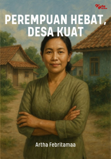 Perempuan Hebat Desa Kuat 