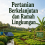 Pertanian Berkelanjutan dan Ramah Lingkungan 