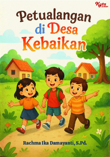 Petualangan di Desa Kebaikan