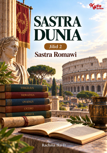 Sastra Dunia Jilid 2 Sastra Romawi 