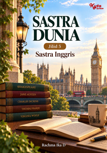 Sastra Dunia Jilid 5 Sastra Inggris 