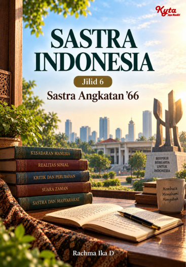 Sastra Indonesia Jilid 6 Sastra Angkatan 66 