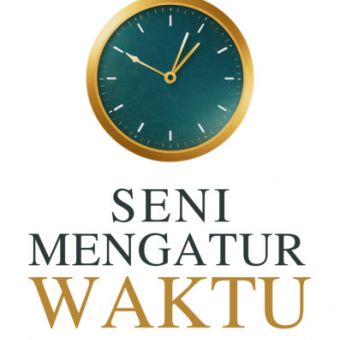 Seni Mengatur Waktu