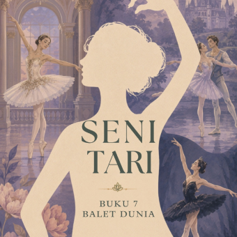 Seni Tari Buku 7 Balet Dunia 