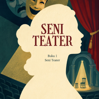 Seni Teater Buku 1 Seni Teater
