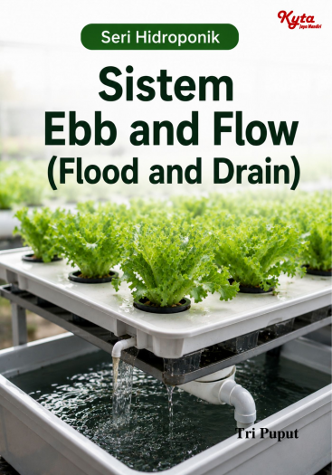 Sistem Ebb and Flow (Flood and Drain) 