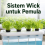 Sistem Wick untuk Pemula 