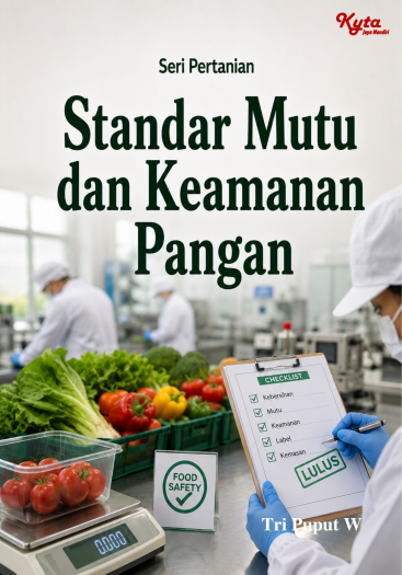 Standar Mutu dan Keamanan Pangan 