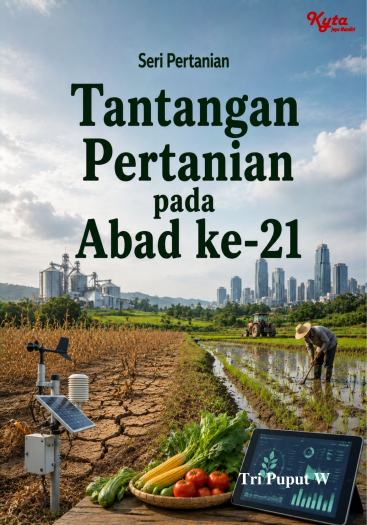Tantangan Pertanian pada Abad ke-21 