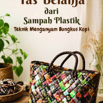 Tas Belanja dari Sampah Plastik: Teknik Menganyam Bungkus Kopi 